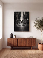 Doubt Kills More Dreams Than Failure | Black & White Canvas Wall Art