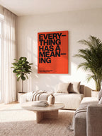 Everything Has A Meaning | Minimalist Quote Canvas Wall Art