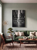 Doubt Kills More Dreams Than Failure | Black & White Canvas Wall Art