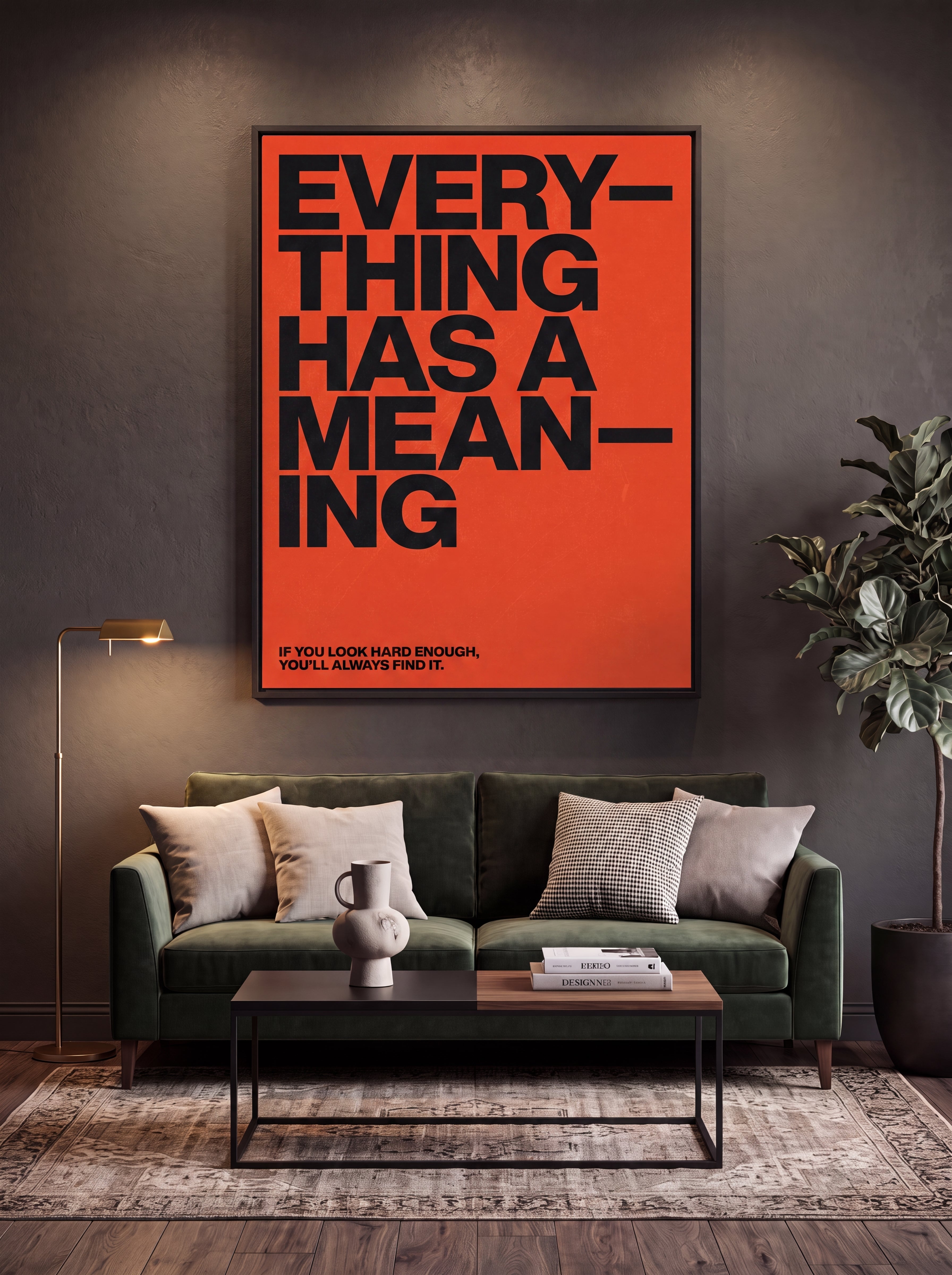 Everything Has A Meaning | Minimalist Quote Canvas Wall Art