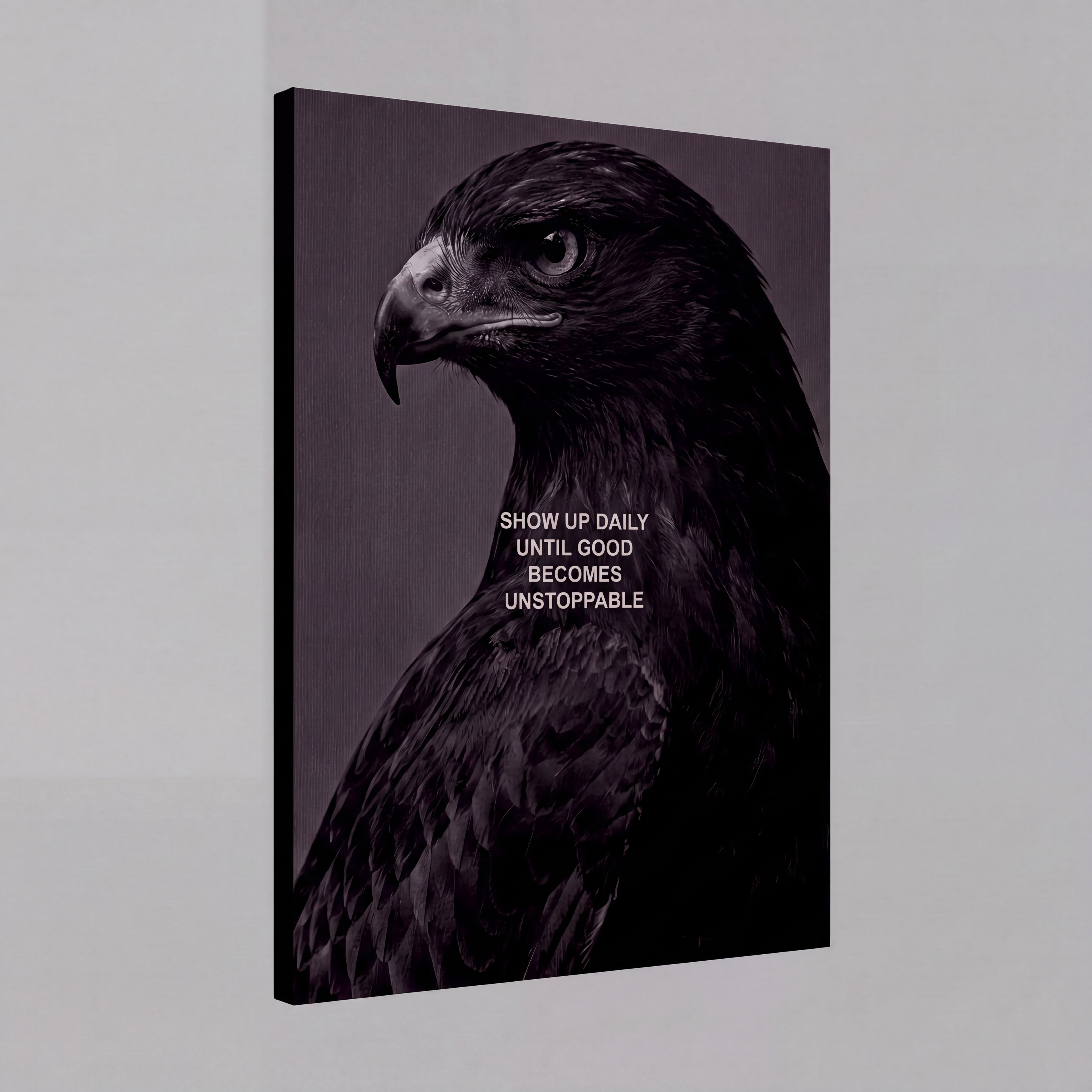 Show Up Daily Until Good Becomes Unstoppable | Dark Eagle Canvas Wall Art