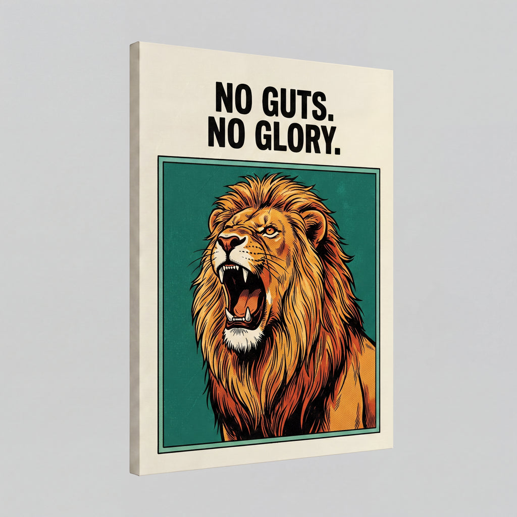 No Guts No Glory | Lion Streetwear Canvas Wall Art