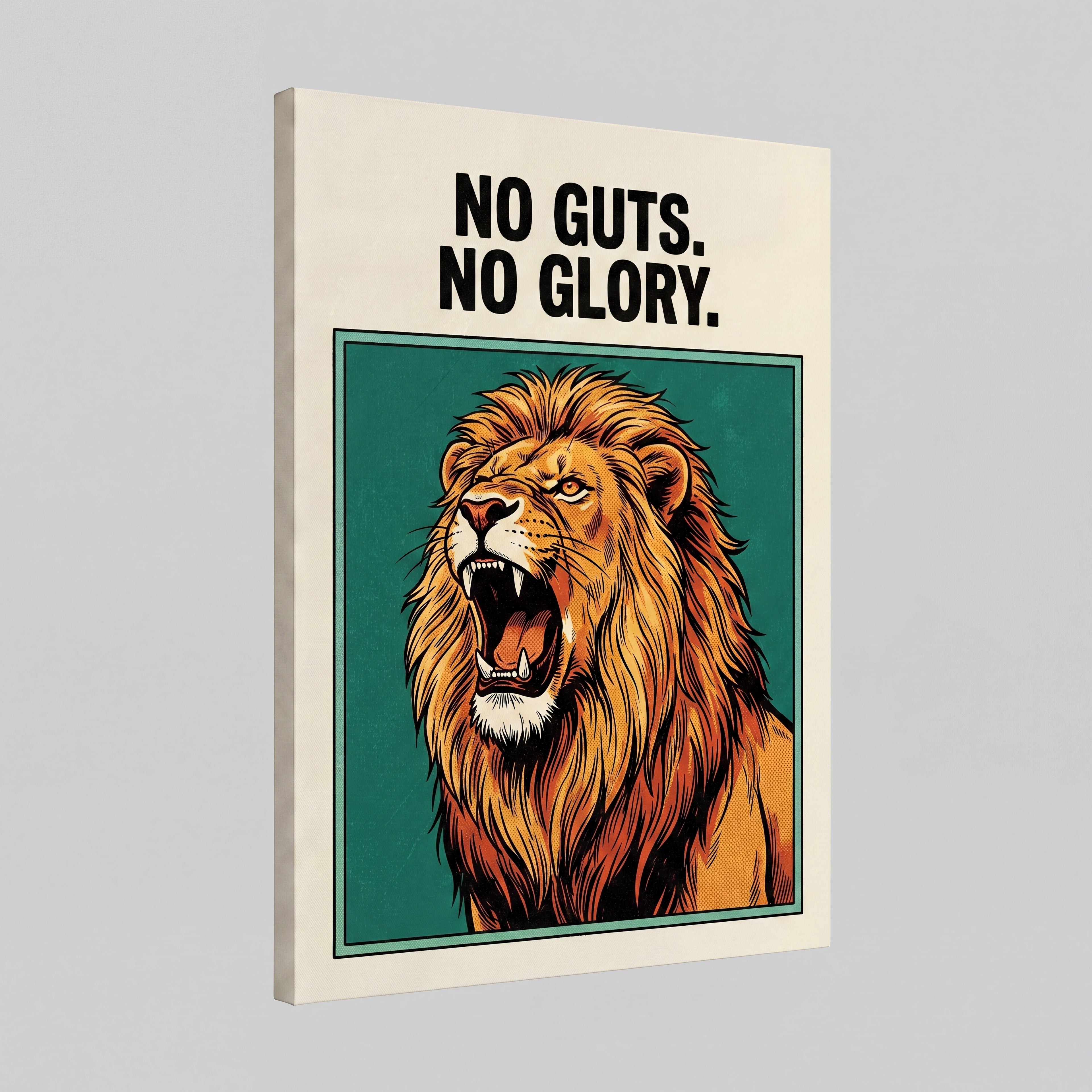 No Guts No Glory | Lion Streetwear Canvas Wall Art