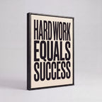 Hard Work Equals Success | Stoic Motivational Canvas Wall Art