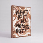What If It All Works Out | Marble Typography Canvas Wall Art
