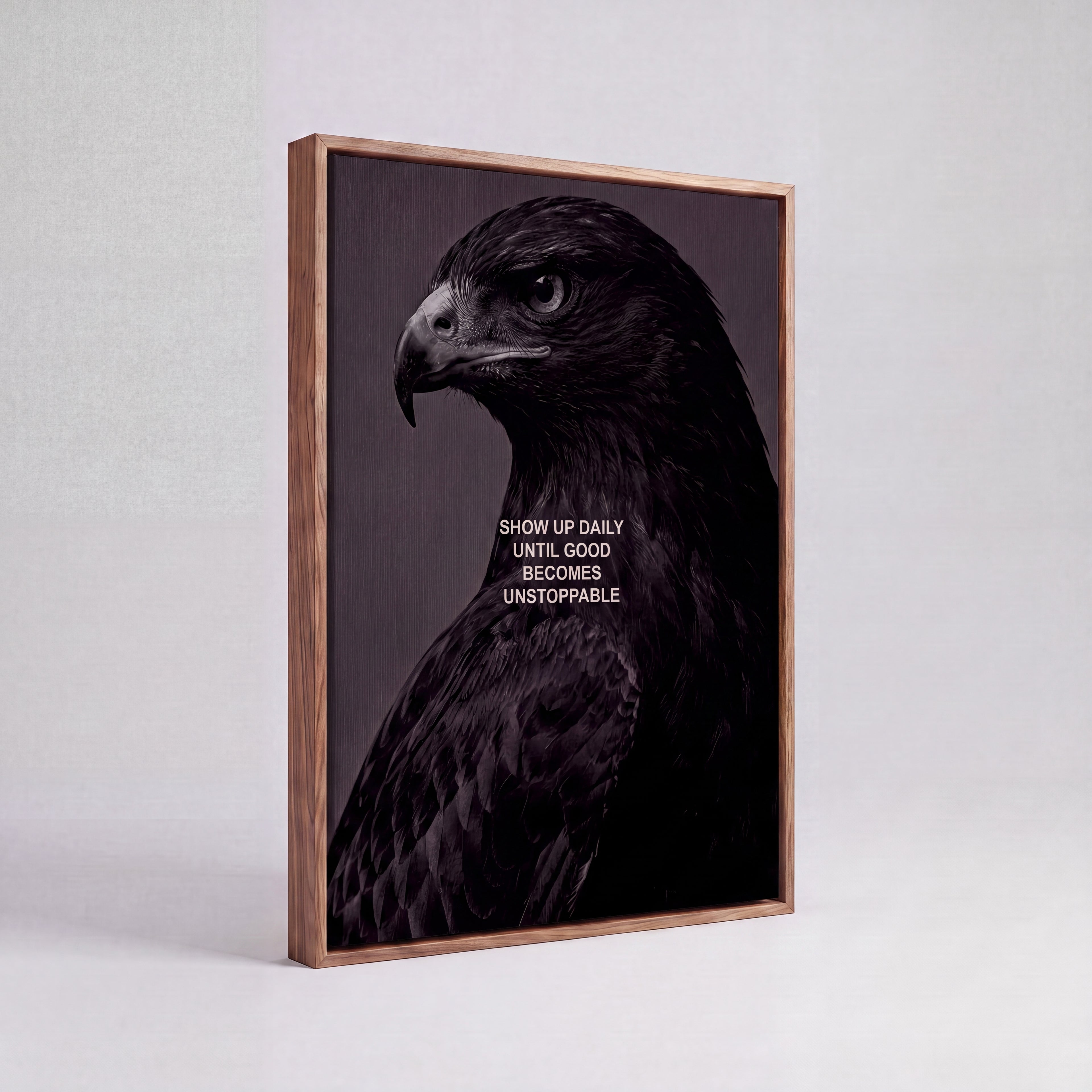 Show Up Daily Until Good Becomes Unstoppable | Dark Eagle Canvas Wall Art