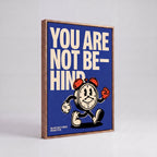 You Are Not Behind | Motivational Minimalist Canvas Wall Art