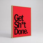 Get Sh*t Done | Bold Motivational Office Canvas Wall Art